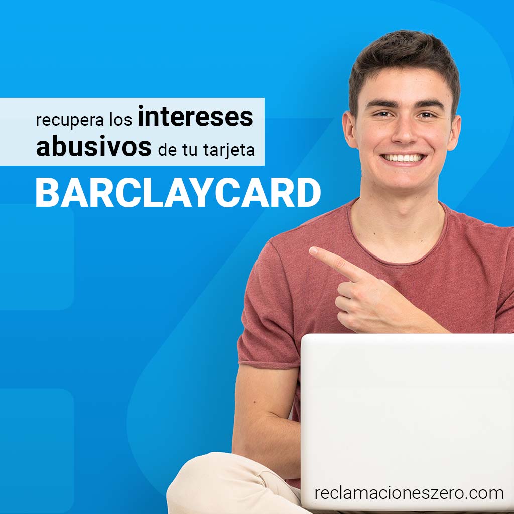 reclamar intereses Barclaycard